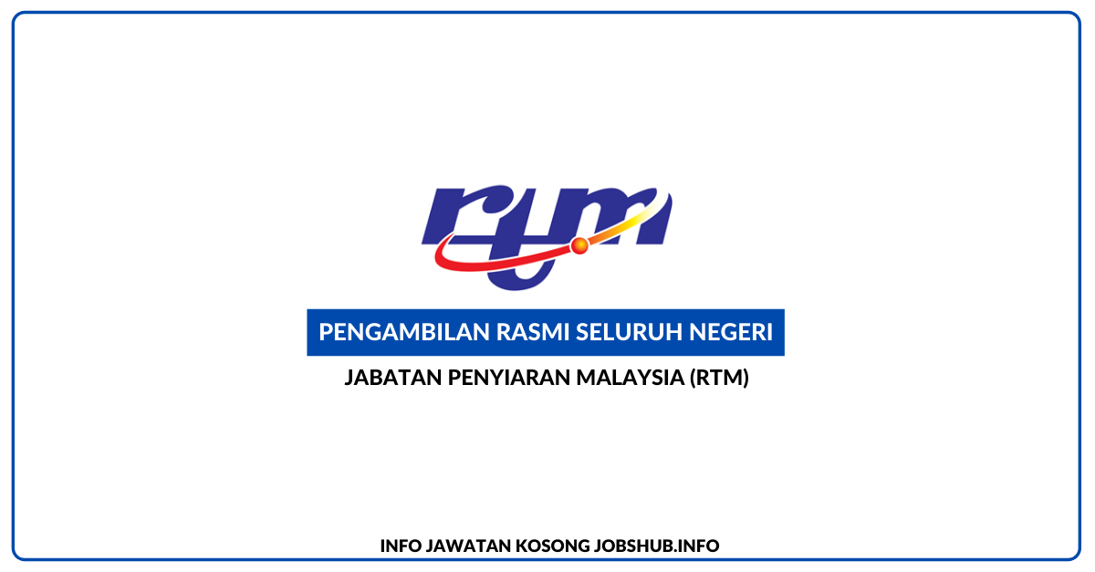 Jabatan Penyiaran Malaysia (RTM)