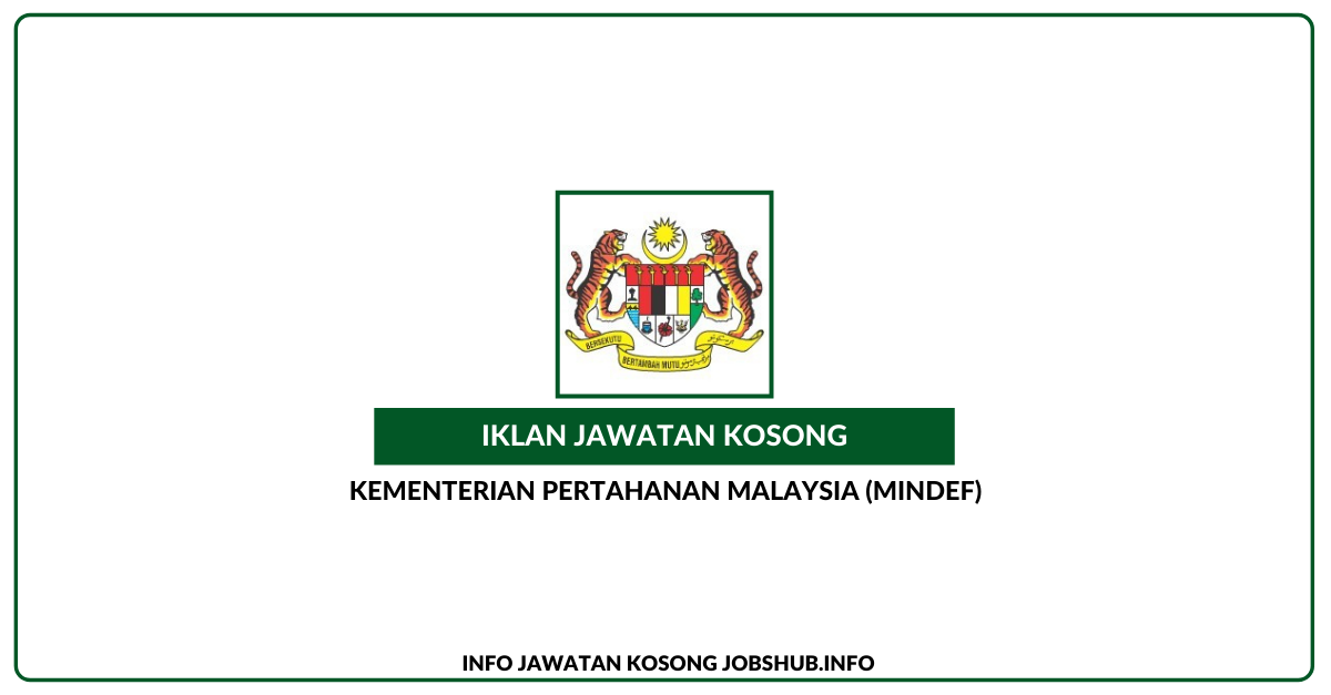 Kementerian Pertahanan Malaysia (MINDEF)