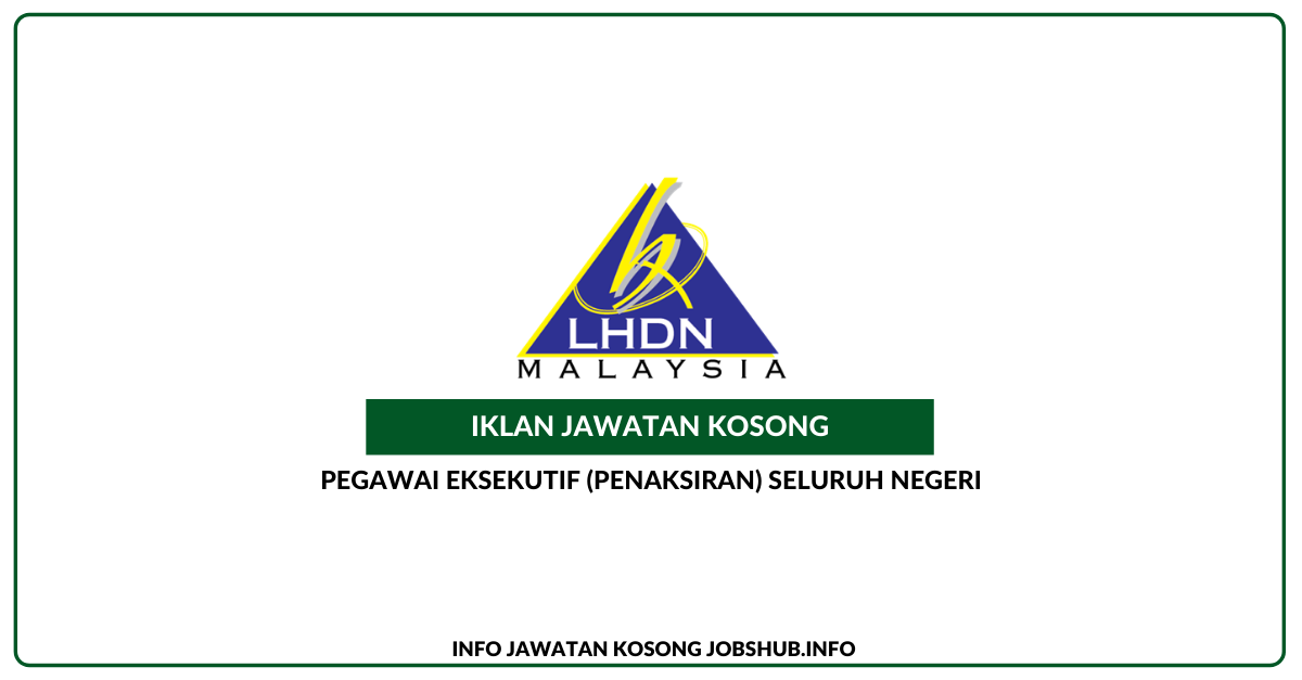 Lembaga Hasil Dalam Negeri (LHDN)