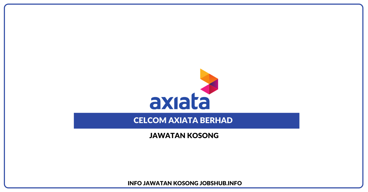 Celcom Axiata Berhad