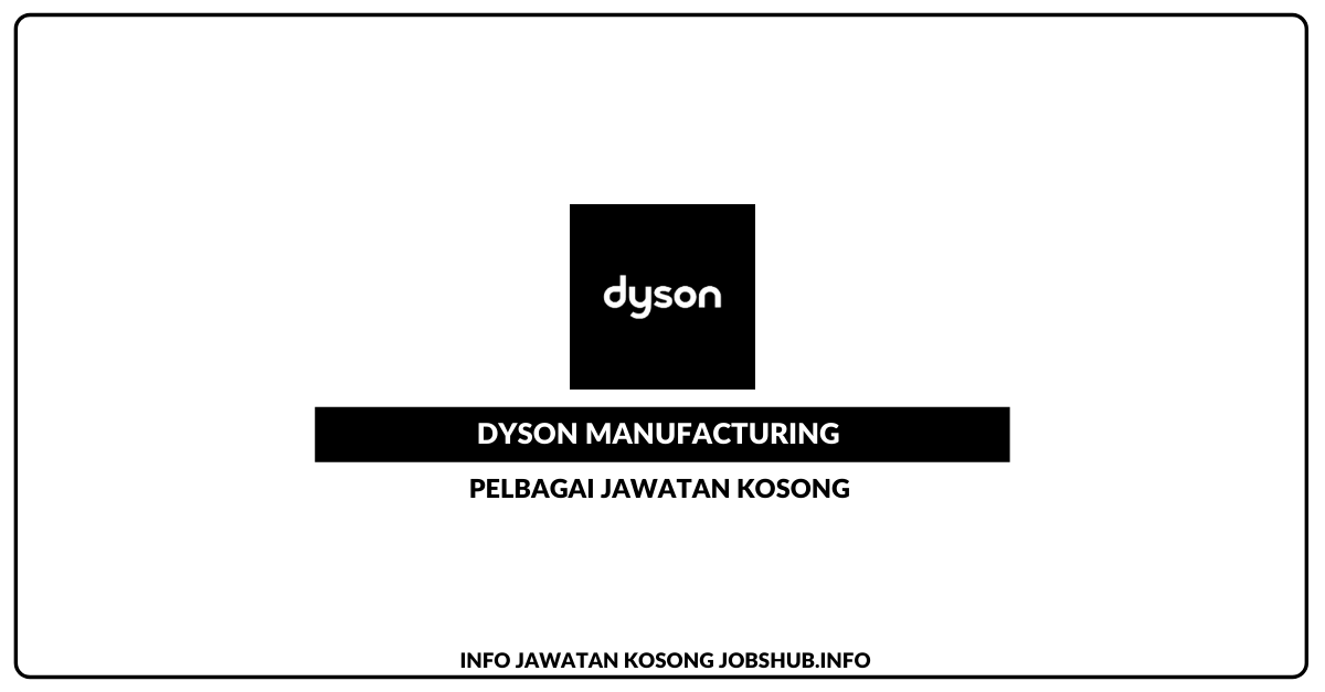 Dyson Manufacturing Sdn Bhd