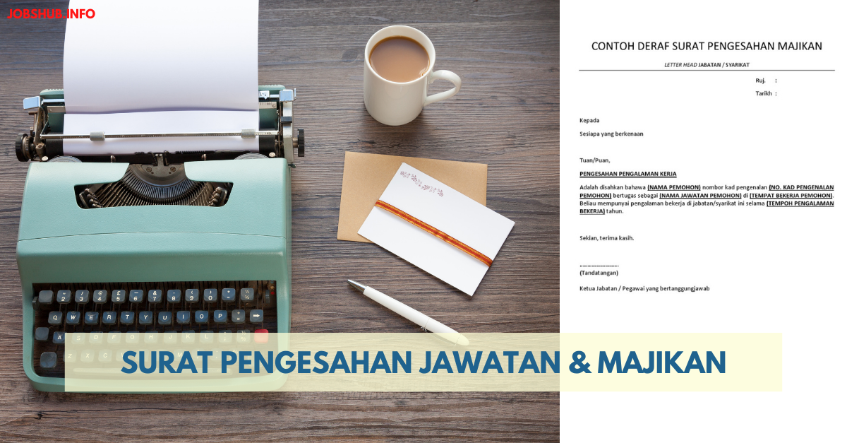 Surat Pengesahan Jawatan & Majikan