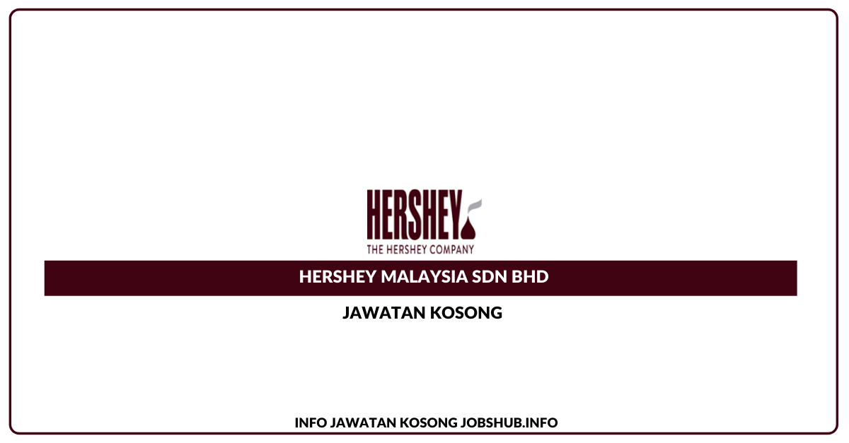 Hershey Malaysia Sdn Bhd