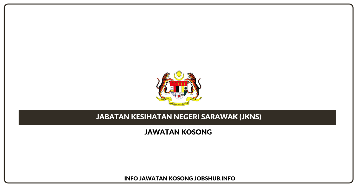 Jabatan Kesihatan Negeri Sarawak (JKNS)