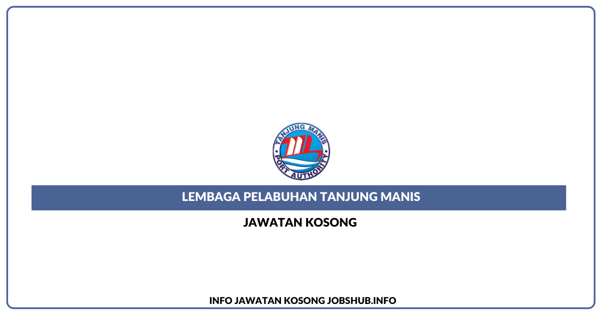 Lembaga Pelabuhan Tanjung Manis