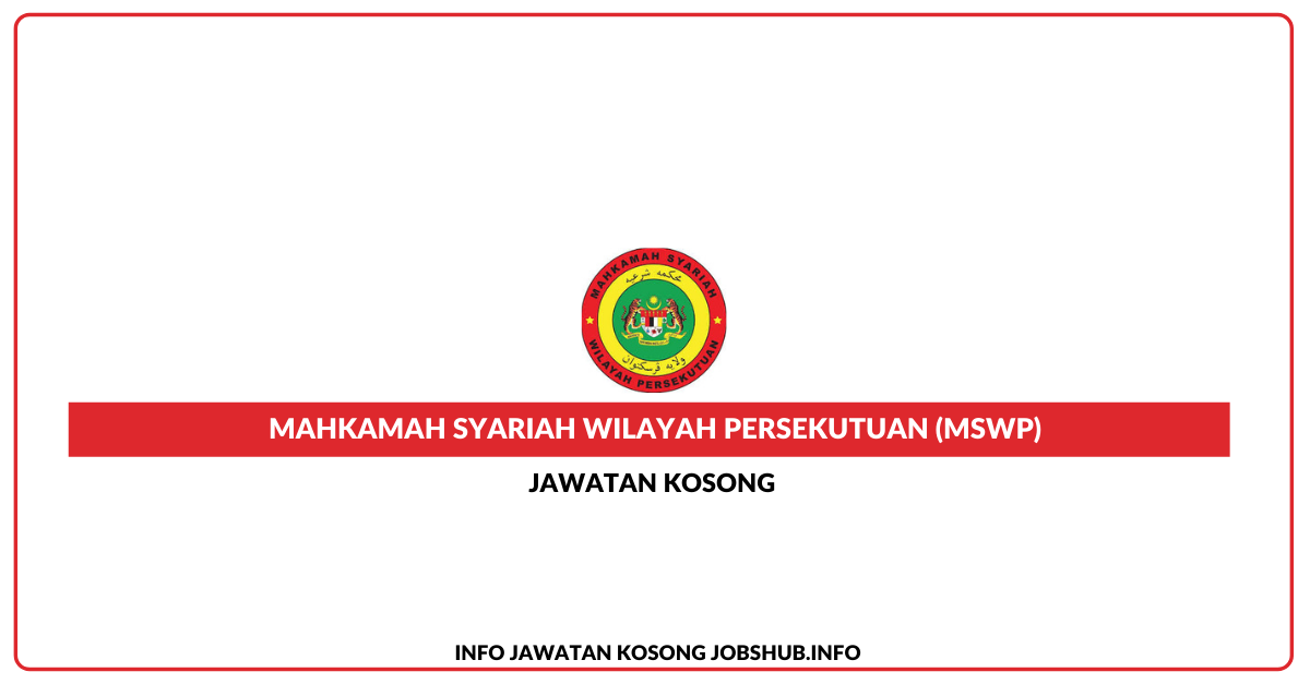 Mahkamah Syariah Wilayah Persekutuan (MSWP)