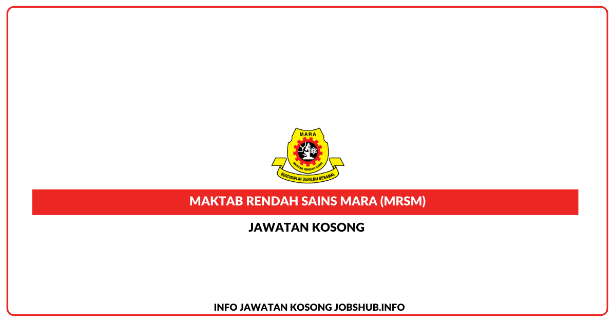 Maktab Rendah Sains Mara (MRSM) – Johor