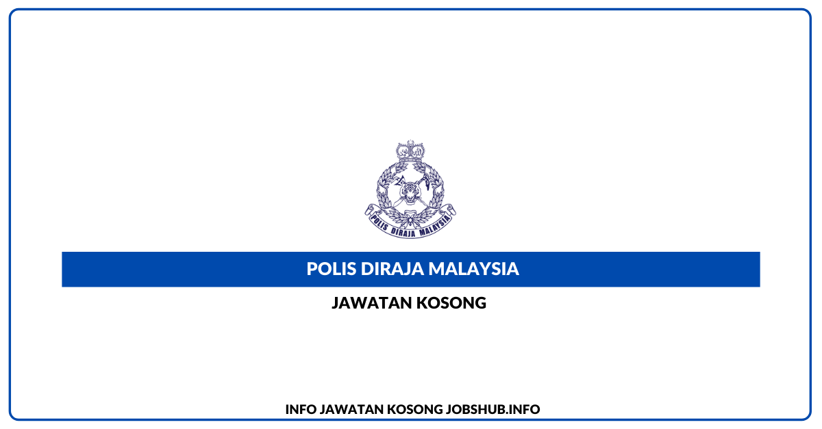 Polis DiRaja Malaysia (PDRM)