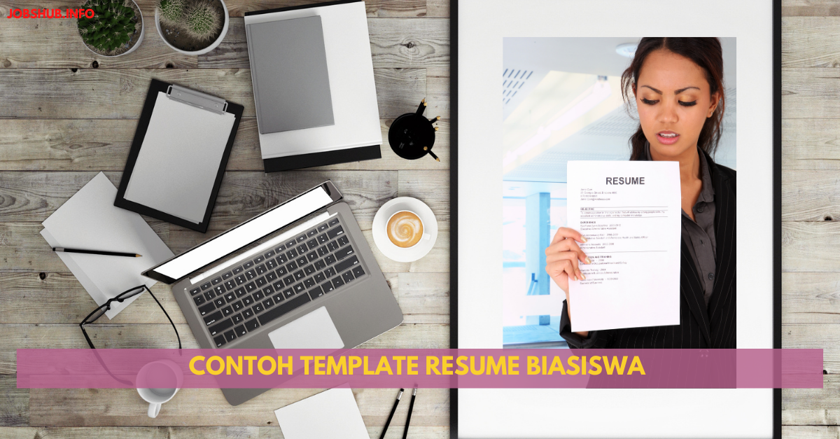 Contoh Template Resume Biasiswa