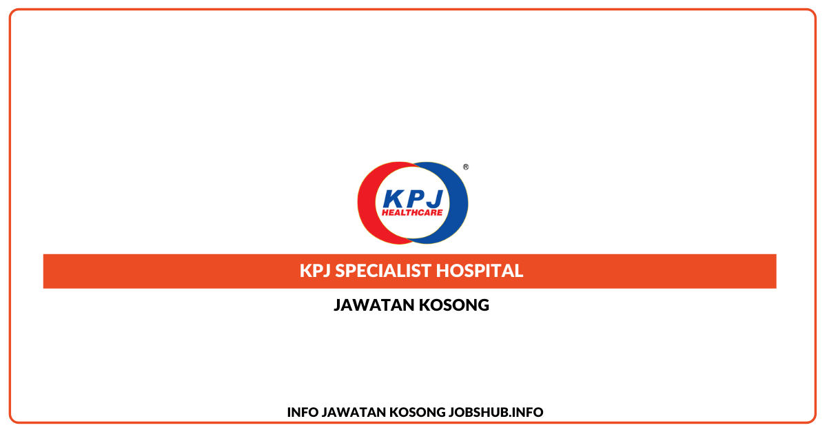 KPJ Specialist Hospital
