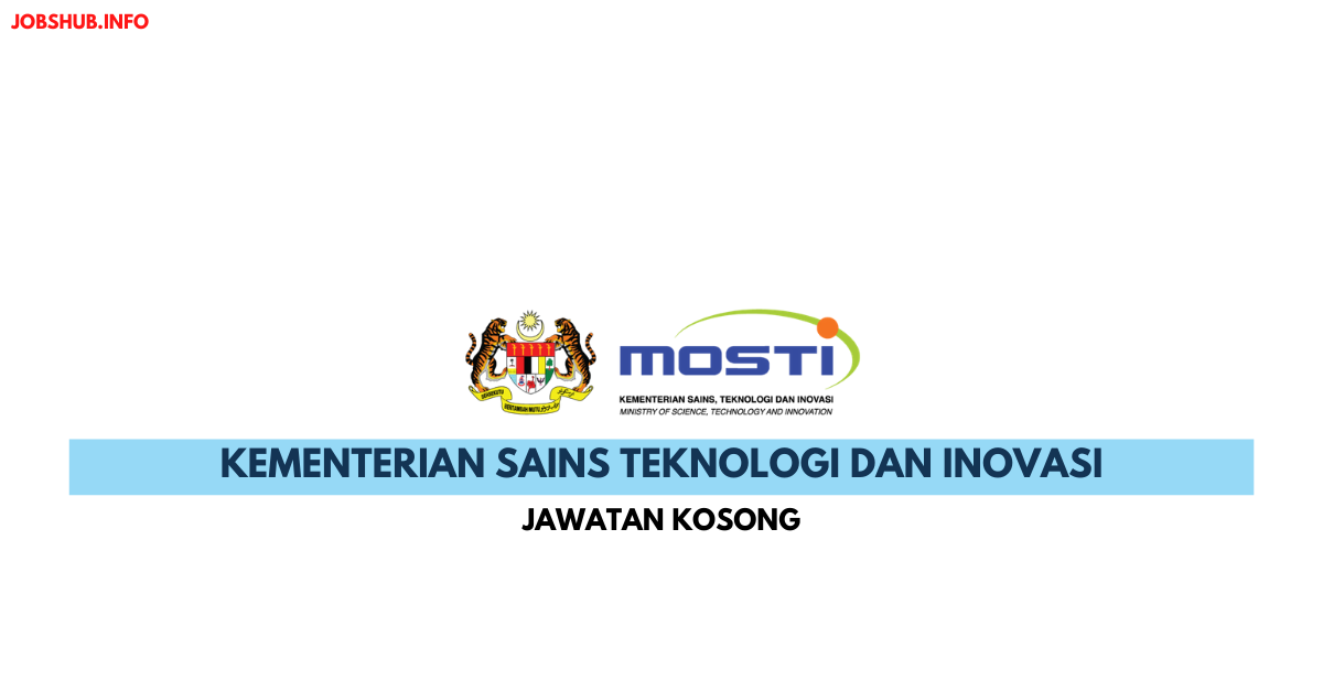 Kementerian, Sains, Teknologi & Inovasi (MOSTI)