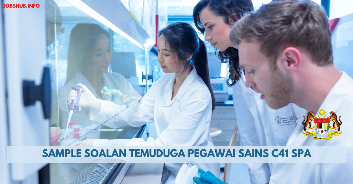 Sample Soalan Temuduga Pegawai Sains C41 SPA