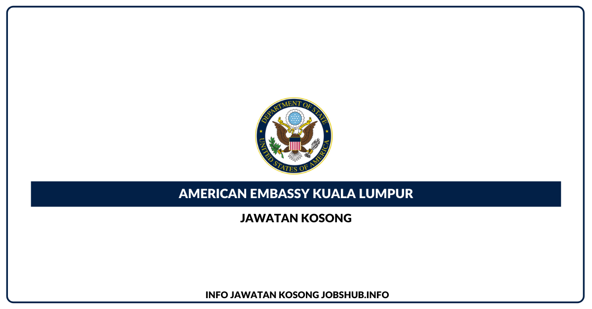 American Embassy Kuala Lumpur
