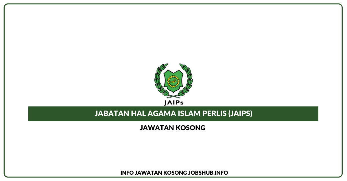 Jabatan Hal Agama Islam Perlis (JAIPs)