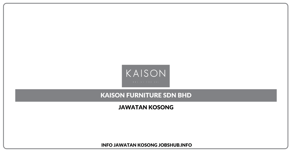 Kaison Furniture Sdn Bhd