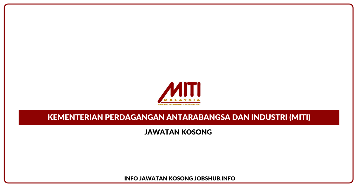 Kementerian Perdagangan Antarabangsa Dan Industri (MITI)
