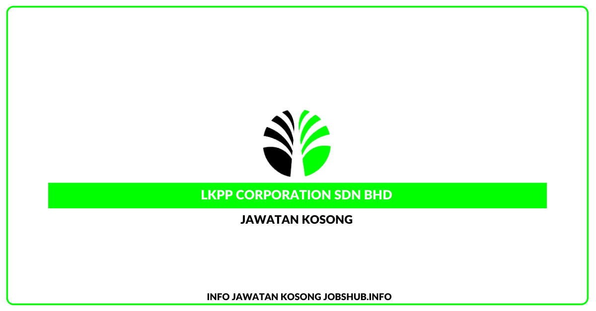 LKPP Corporation Sdn Bhd