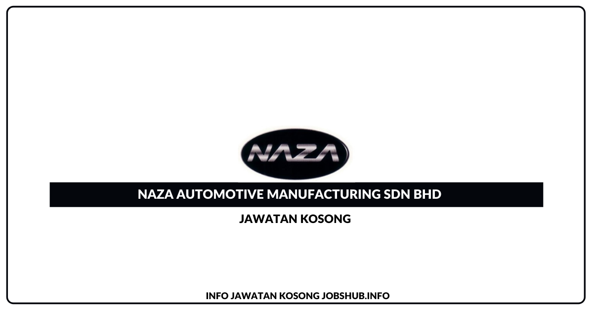 Naza Automotive Manufacturing Sdn Bhd 