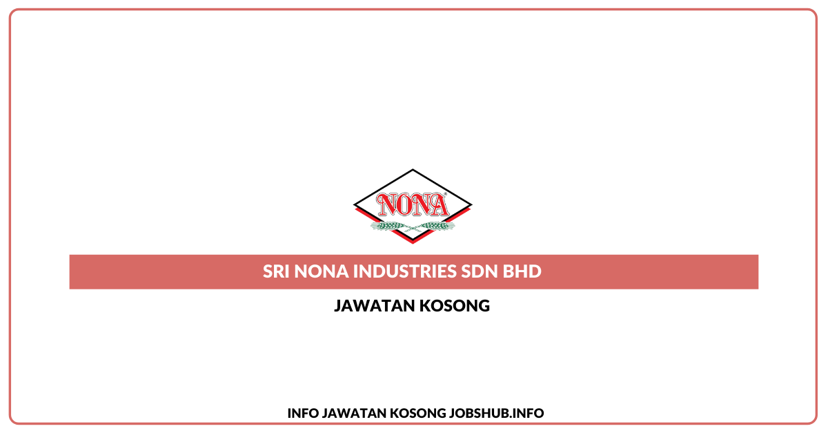 Sri Nona Industries Sdn Bhd