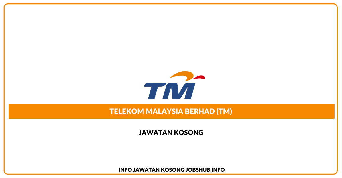 Telekom Malaysia Berhad (TM)