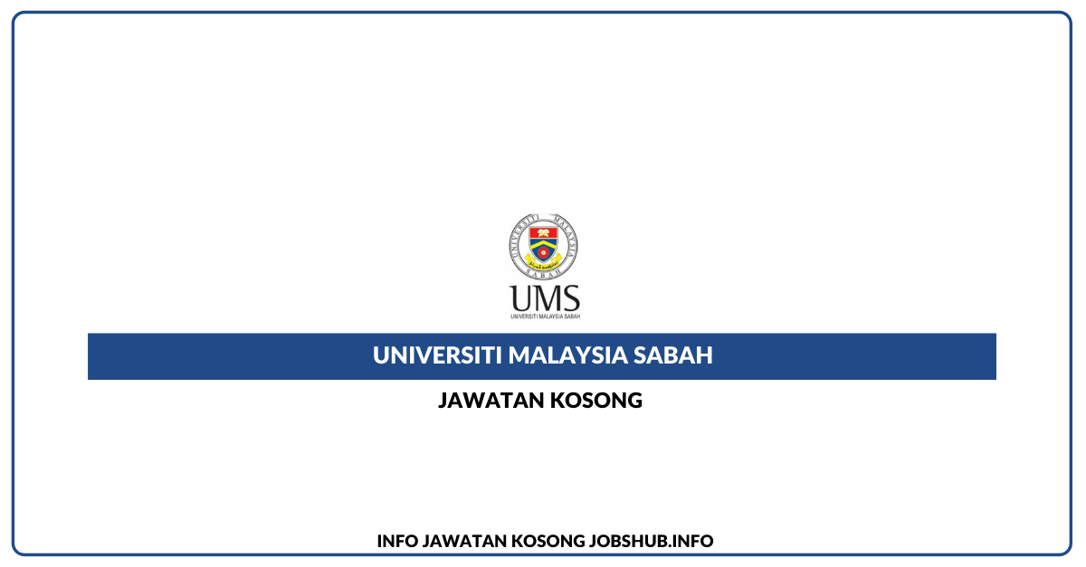 Universiti Malaysia Sabah – Jawatan Akademi