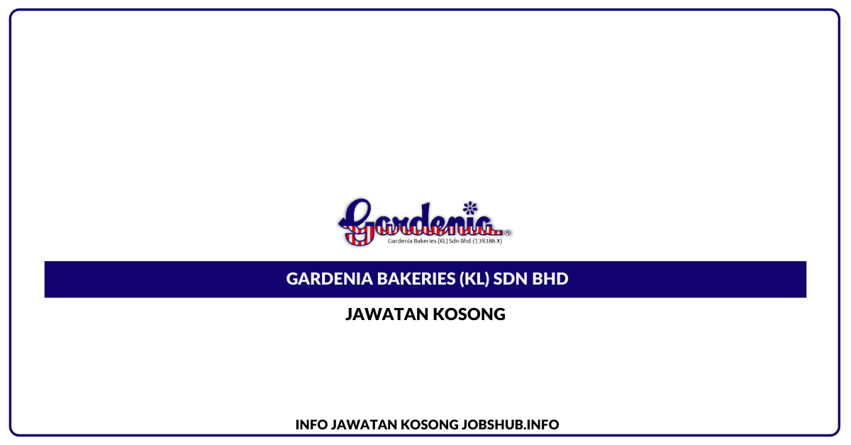 Gardenia Bakeries (KL) Sdn Bhd