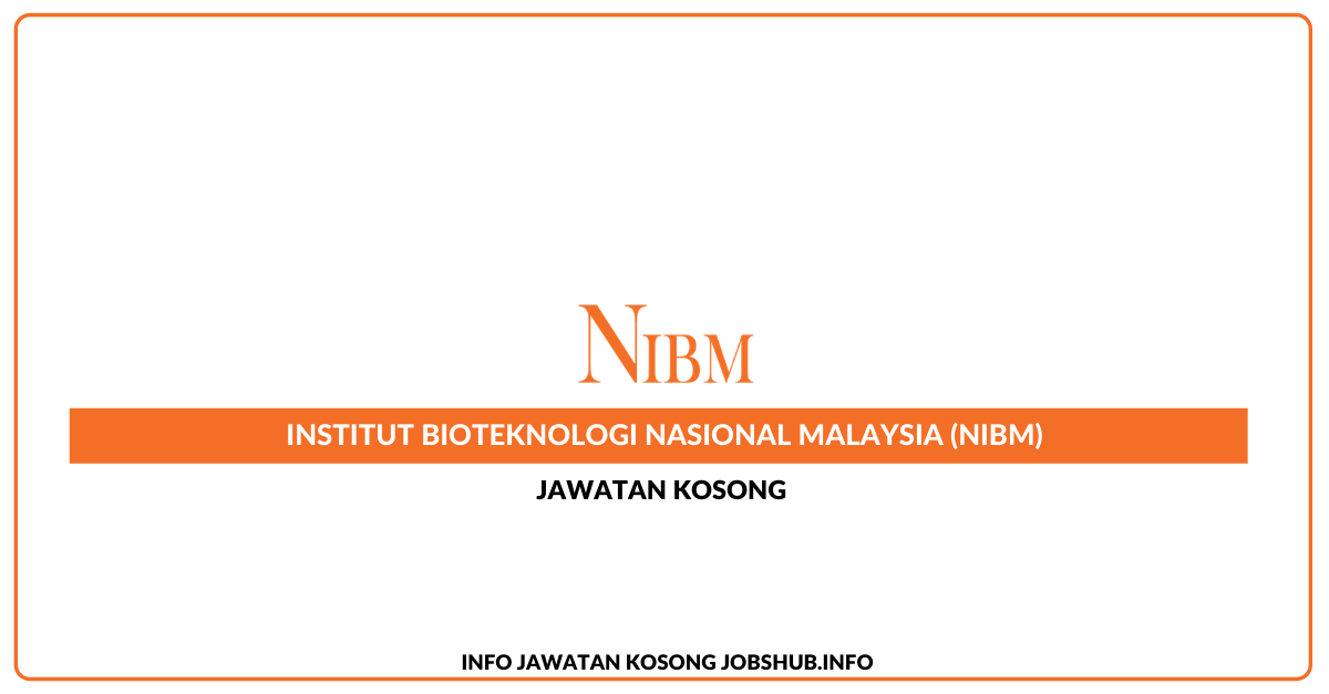 Institut Bioteknologi Nasional Malaysia (NIBM)