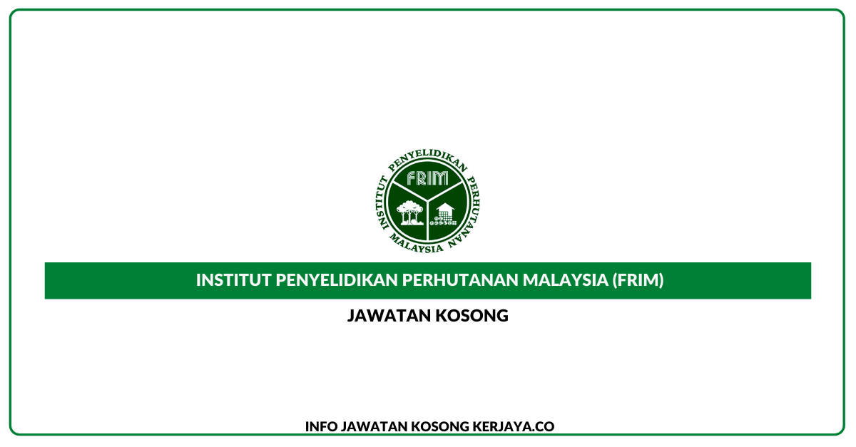 Institut Penyelidikan Perhutanan Malaysia (FRIM)