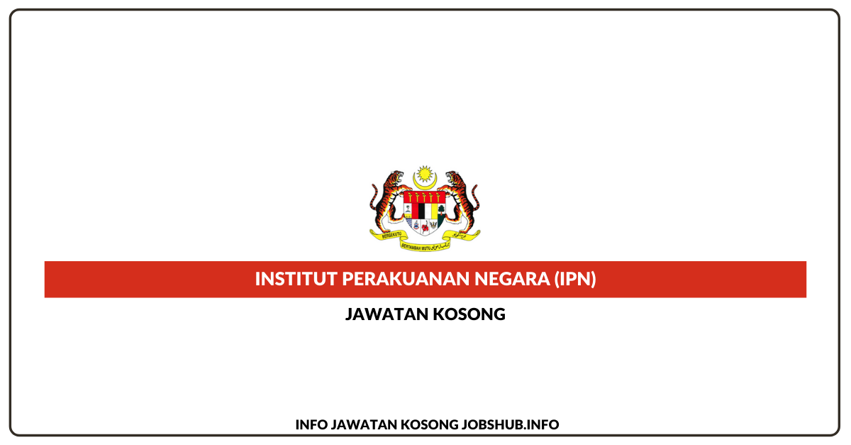 Institut Perakuanan Negara (IPN)