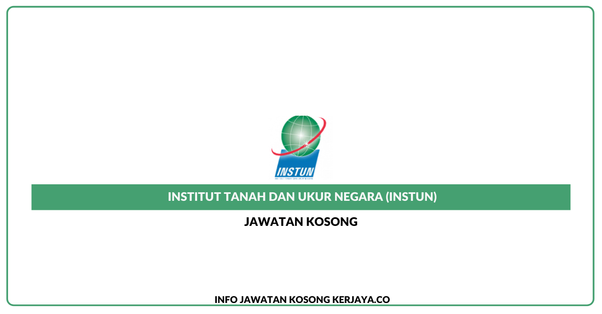 Institut Tanah Dan Ukur Negara (INSTUN)