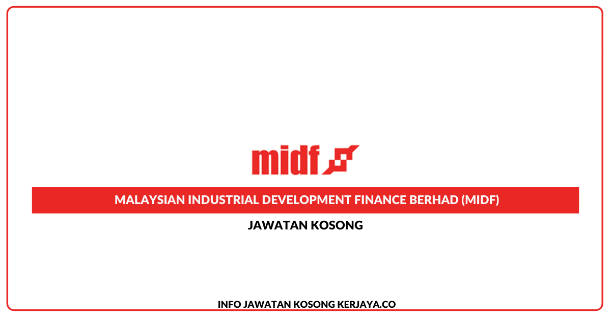 Malaysian Industrial Development Finance Berhad (MIDF)