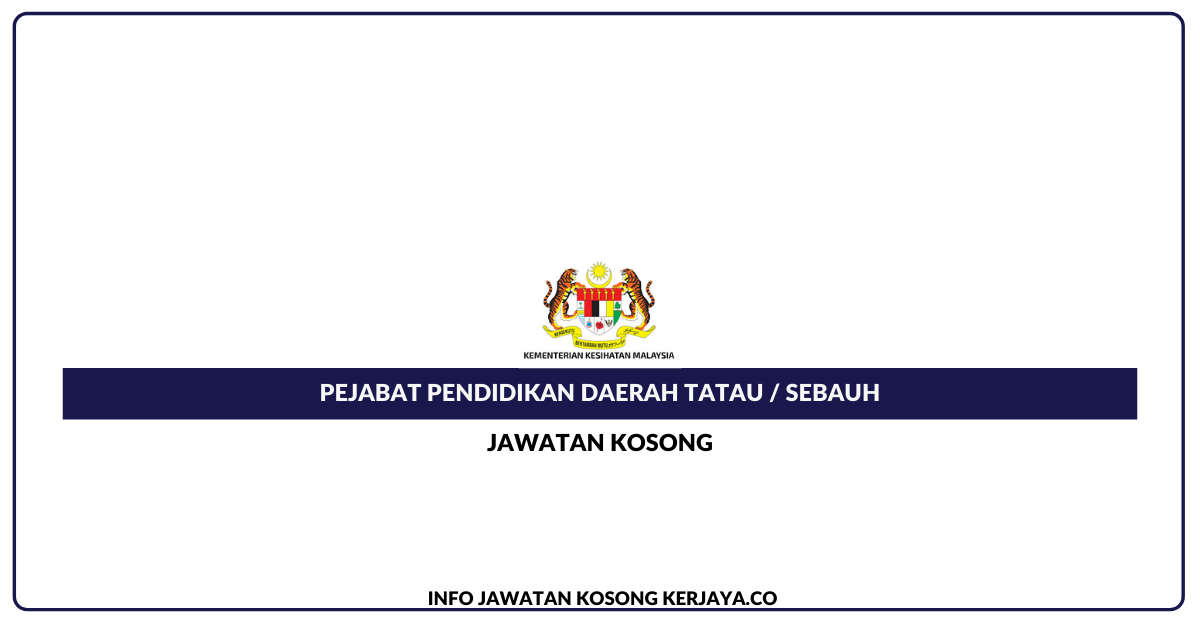 Pejabat Pendidikan Daerah Tatau / Sebauh