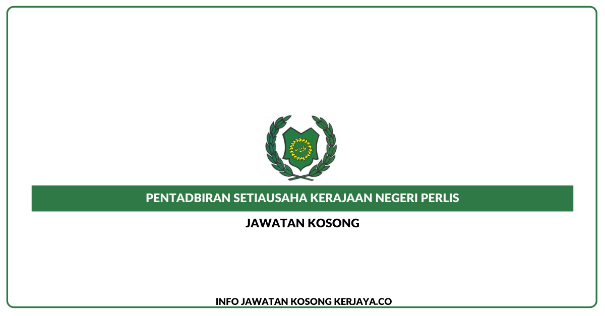 Pentadbiran Setiausaha Kerajaan Negeri Perlis