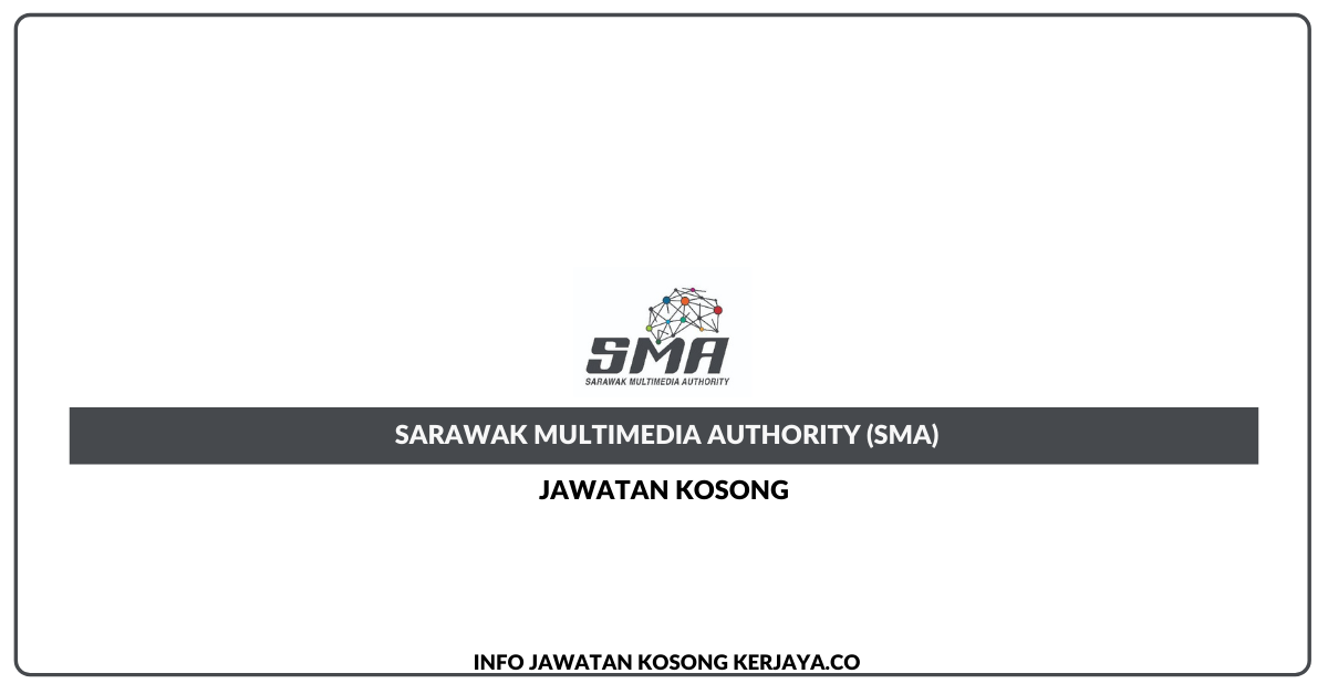 Sarawak Multimedia Authority (SMA)