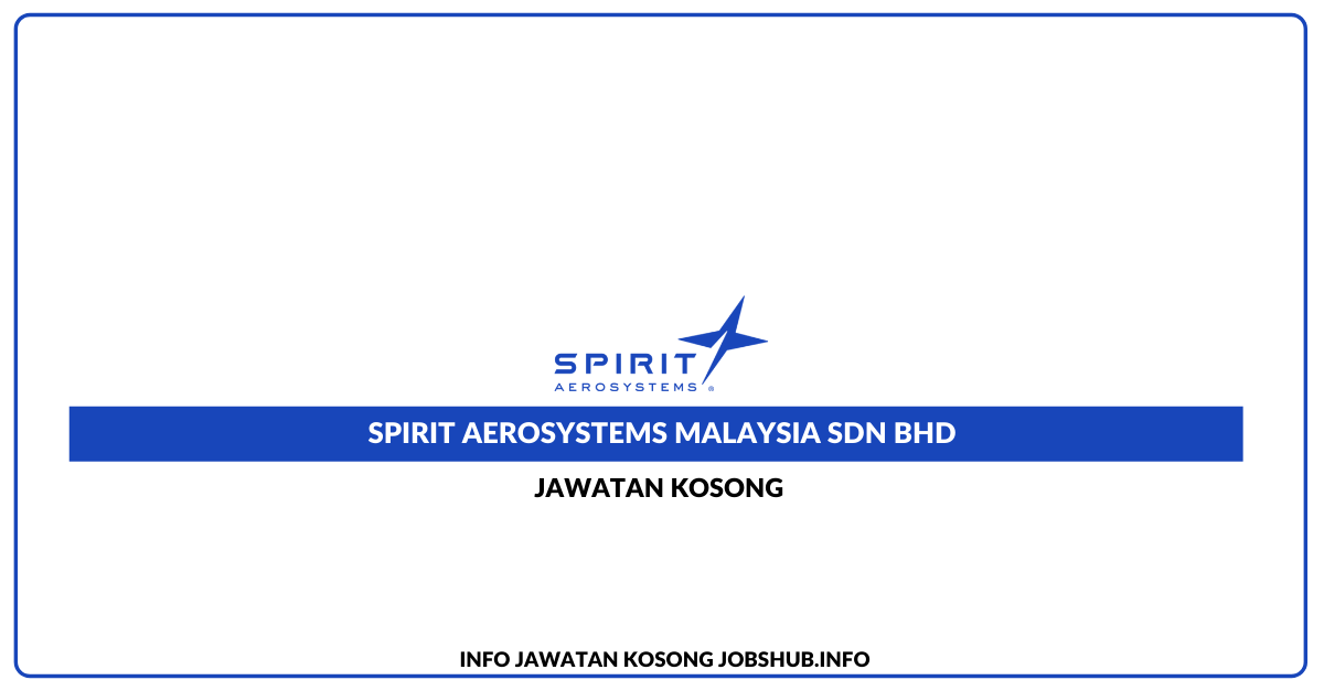 Spirit AeroSystems Malaysia Sdn Bhd