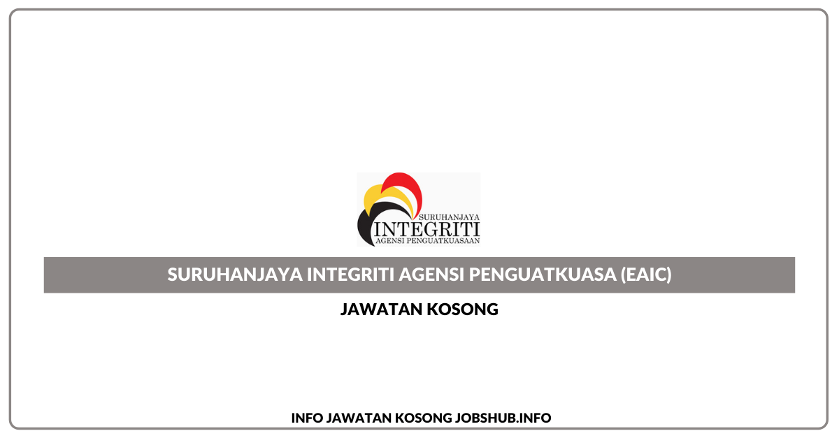 Suruhanjaya Integriti Agensi Penguatkuasa (EAIC)