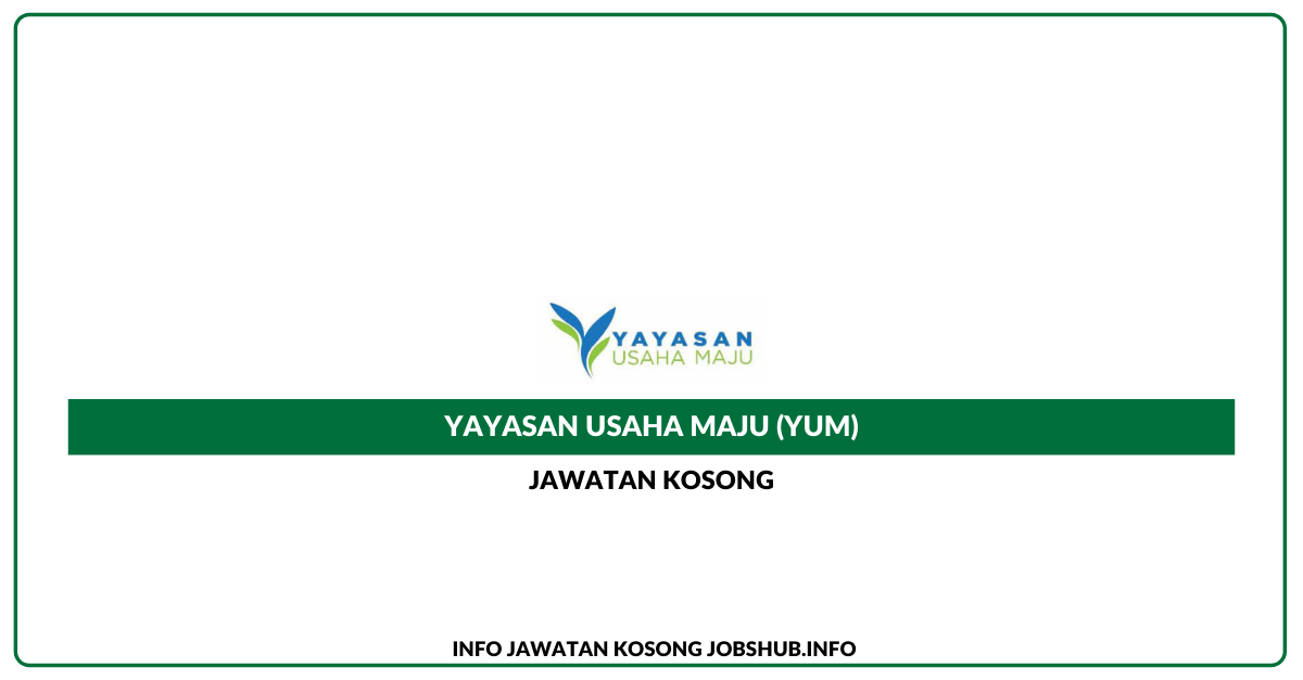 Yayasan Usaha Maju (YUM)