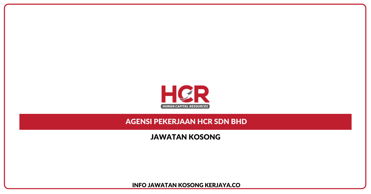 Agensi Pekerjaan HCR Sdn Bhd