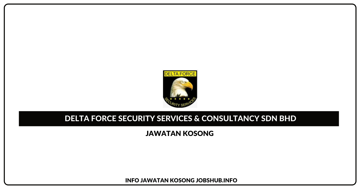Delta Force Security Services & Consultancy Sdn Bhd