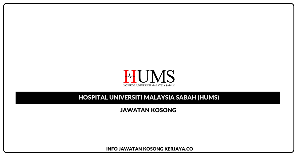 Hospital Universiti Malaysia Sabah (HUMS)