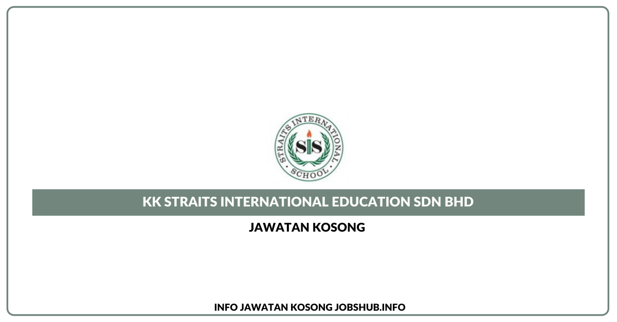 KK Straits International Education Sdn Bhd