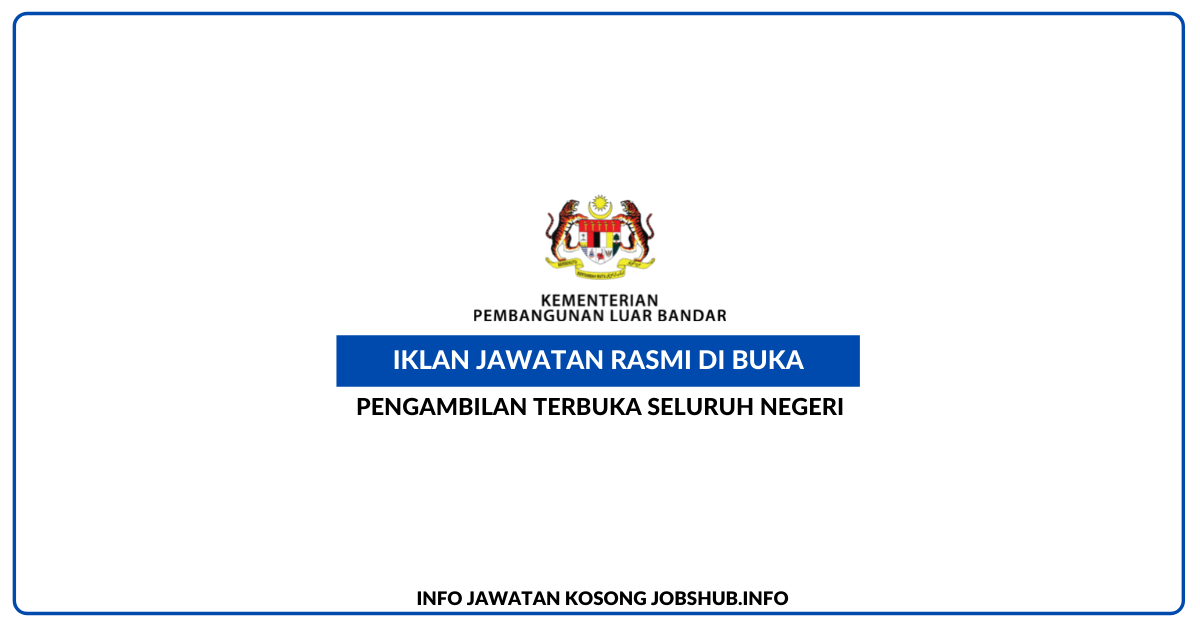 Kementerian Pembangunan Luar Bandar (KPLB) / Ambilan Seluruh Negeri