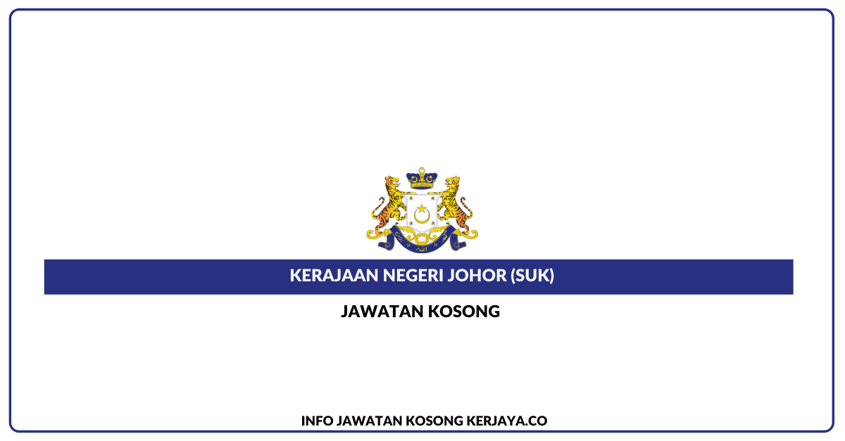 Kerajaan Negeri Johor (SUK)