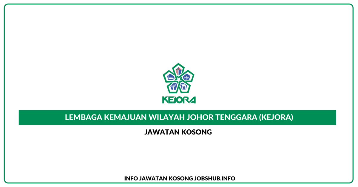 Lembaga Kemajuan Wilayah Johor Tenggara (KEJORA)