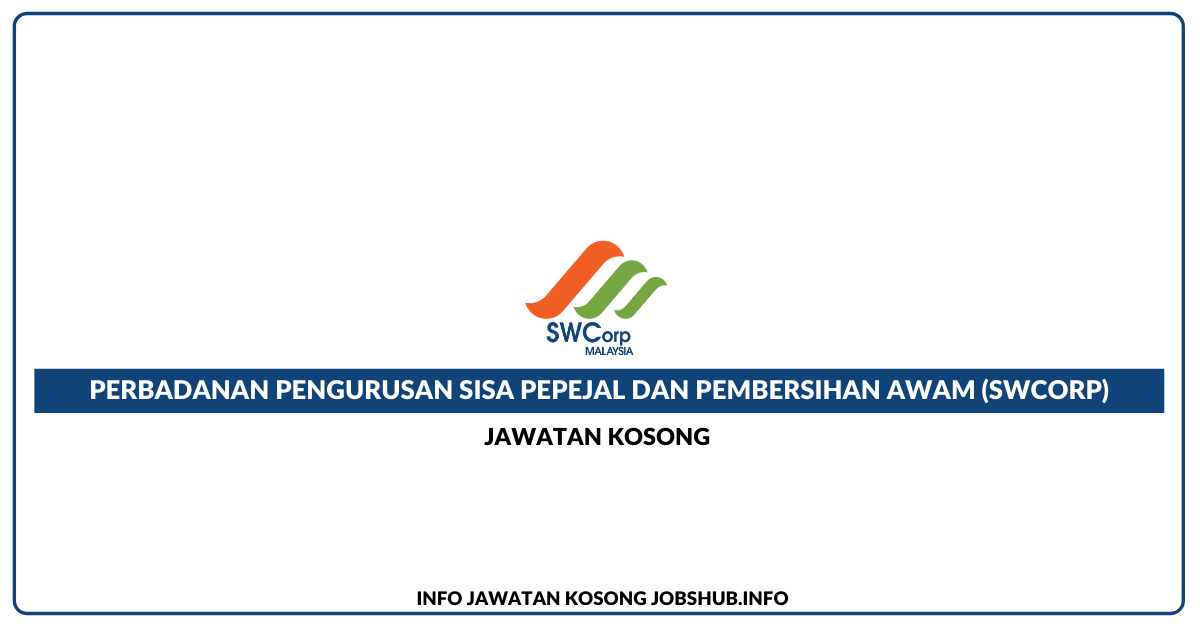 Perbadanan Pengurusan Sisa Pepejal dan Pembersihan Awam (SWCorp)