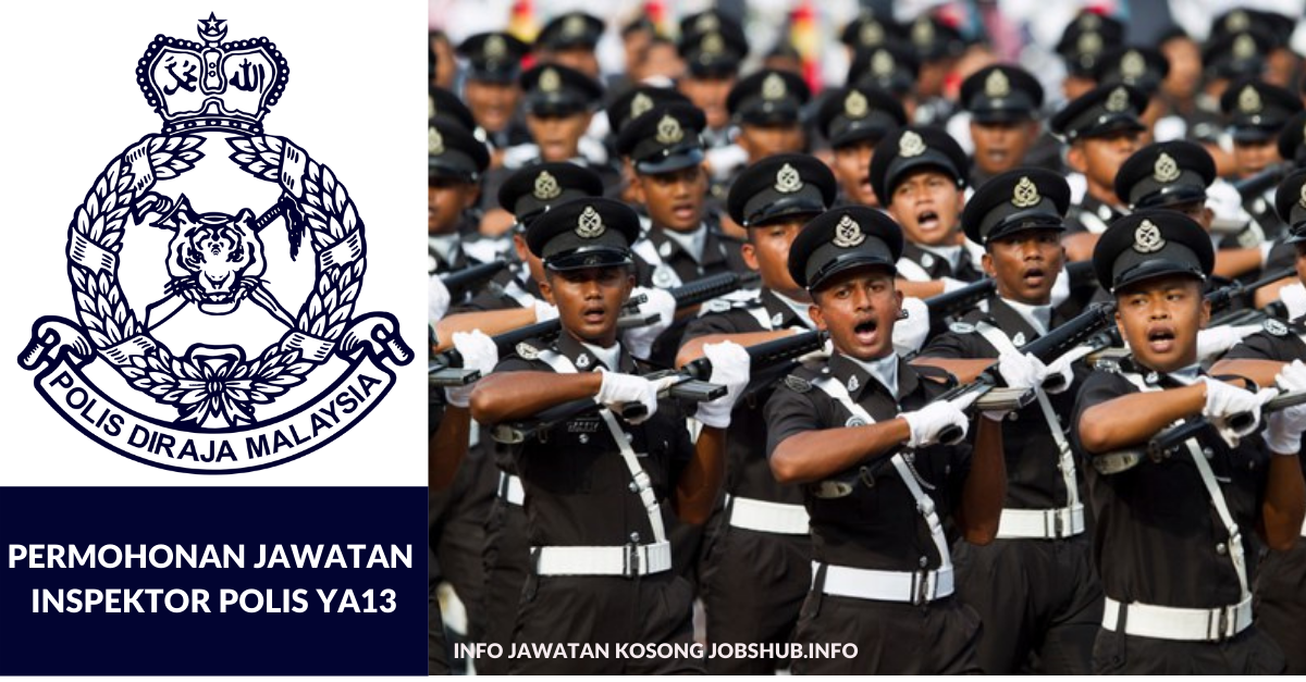 Permohonan Jawatan Inspektor Polis YA13