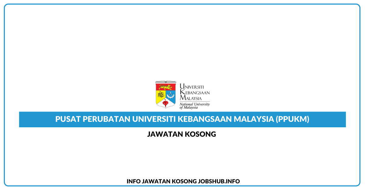 Pusat Perubatan Universiti Kebangsaan Malaysia (PPUKM)