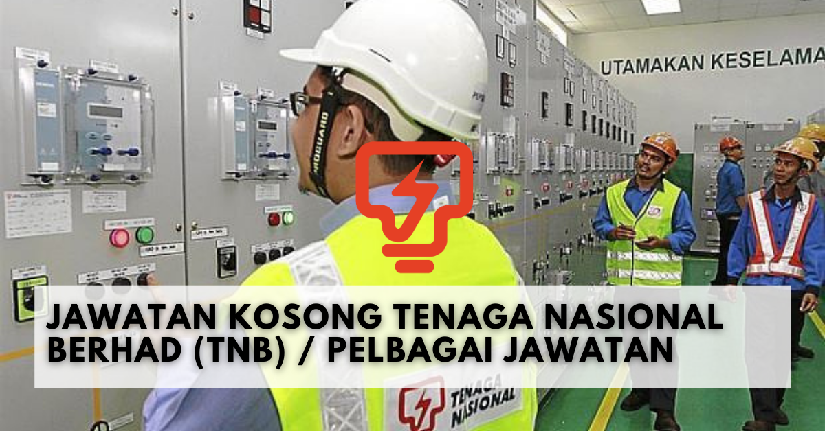 Tenaga Nasional Berhad (TNB)
