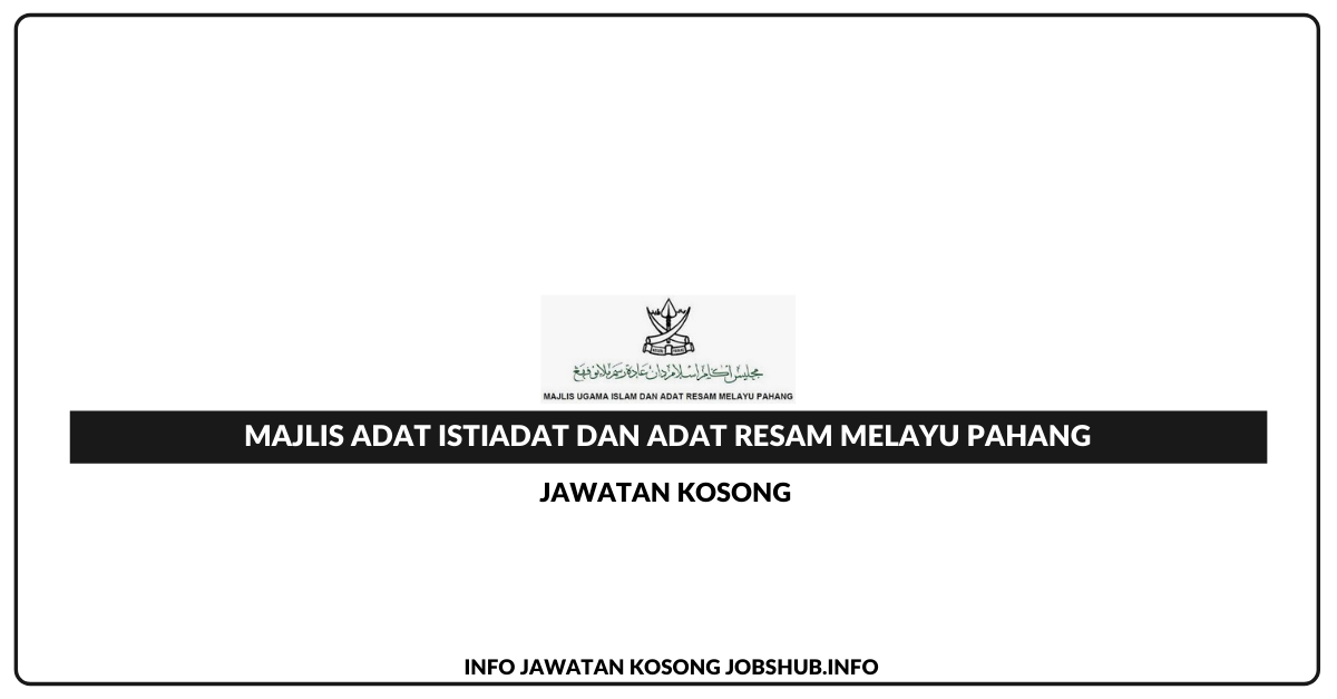 Majlis Adat Istiadat Dan Adat Resam Melayu Pahang