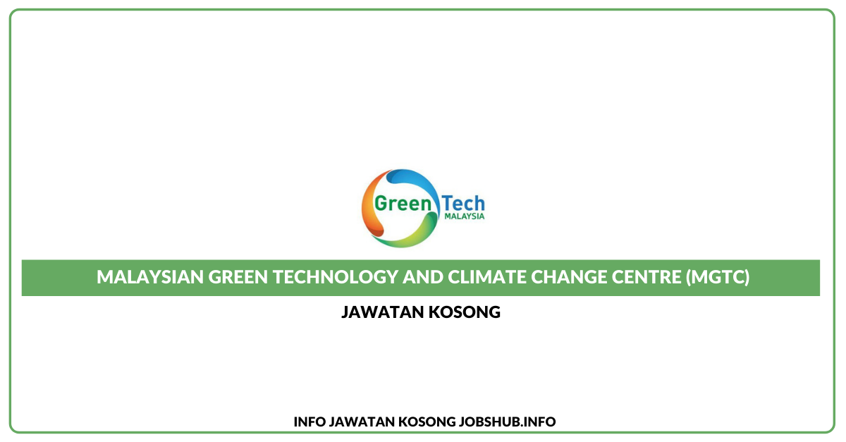 Malaysian Green Technology And Climate Change Centre (MGTC)